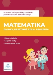 Salvová, Monika; Dolejšová, Jana - Pracovní sešit Matematika 6 Zlomky, desetinná čísla, procenta