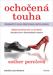 Perelová, Esther - Ochočená touha