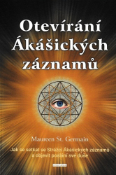 Germain, Maureen St. - Otevírání Ákášických záznamů