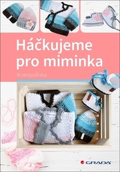 Krampolinka, - Háčkujeme pro miminka