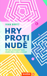 Brett, Ivan - Hry proti nudě