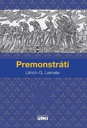 Leinsle, Ulrich G. - Premonstráti