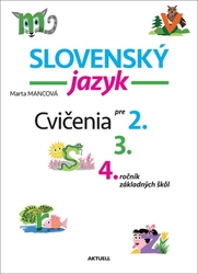 Mancová, Marta - Slovenský jazyk Cvičenia pre 2., 3., 4. ročník základných škôl