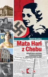 Hruška, Emil - Mata Hari z Chebu