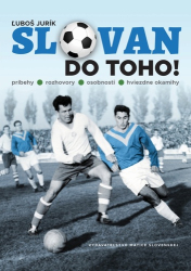 Jurík, Ľuboš - Slovan do toho!