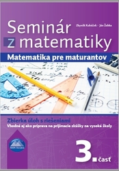 Kubáček, Zbyněk; Žabka, Ján - Seminár z matematiky