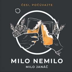 Janáč, Milo - Milo nemilo