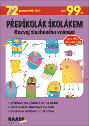 Gošová, Věra; Krejčová, Kristýna; Nádvorníková, Hana - Předškolák školákem Rozvoj sluchového vnímání