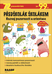 Gošová, Věra - Předškolák školákem Rozvoj pozornosti a orientace