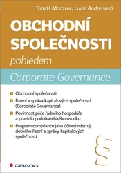 Andreisová, Lucie; Moravec, Tomáš - Obchodní společnosti pohledem Corporate Governance