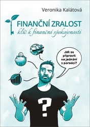 Kalátová, Veronika - Finanční zralost