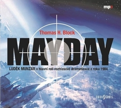 Block, H. Thomas; Munzar, Luděk - Mayday
