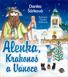 Šárková, Danka - Alenka, Krakonoš a Vánoce