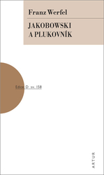 Werfel, Franz - Jakobowski a plukovník