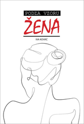 Kováč, Iva - Podľa vzoru žena