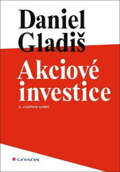Gladiš, Daniel - Akciové investice