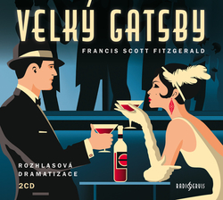 Brousek, Ondřej; Rychlý, Ondřej; Borová, Magdaléna - Velký Gatsby