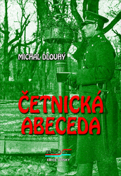 Dlouhý, Michal - Četnická abeceda