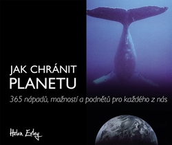 Exley, Helen - Jak chránit planetu