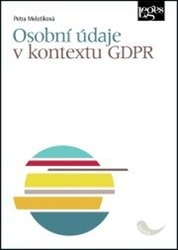Melotíková, Petra - Osobní údaje v kontextu GDPR