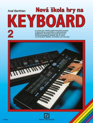 Benthien, Axel - Nová škola hry na keyboard 2