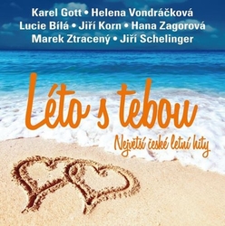 Gott, Karel; Vondráčková, Helena; Bílá, Lucie; Korn, Jiří; Zagorová, Hana; Zt... - Léto s tebou