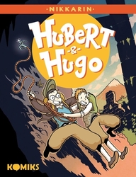 Nikkarin, - Hubert &amp; Hugo