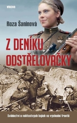 Šaninová, Roza - Z deníku odstřelovačky