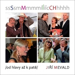 Mevald, Jiří - Smích