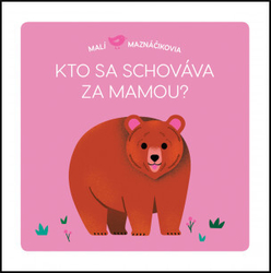 Brunelliére, Lucie - Kto sa schováva za mamou