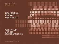 Langer, Adolf; Mach, Emil - Hrajeme na foukací harmoniku