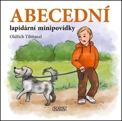 Tibitanzl, Oldřich - Abecední lapidární minipovídky