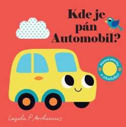 Arrhenius, Ingela P. - Kde je pán Automobil?