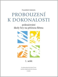 Malotín, František - Probouzení k dokonalosti
