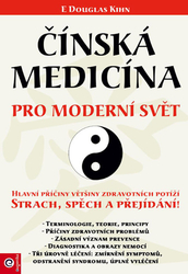 Kihn, E. Douglas - Čínská medicína pro moderní svět