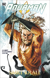 Abnett, Dan - Aquaman 6 Smrt krále