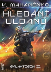 Mahaněnko, Vasilij - Hledání Uldanů