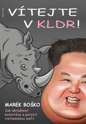 Boško, Marek - Vítejte v KLDR