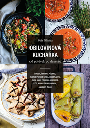 Klíma, Petr - Obilovinová kuchařka