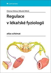Kittnar, Otomar; Mlček, Mikuláš - Regulace v lékařské fyziologii