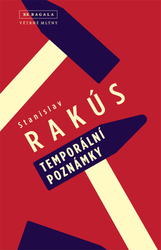 Rakús, Stanislav - Temporální poznámky