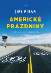 Fišar, Jiří - Americké prázdniny