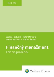 Hajduová, Zuzana; Markovič, Peter; Smorada, Marián - Finančný manažment
