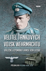 von Luck, Hans - Velitel tankových vojsk Wehrmachtu