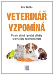 Skalka, Petr - Veterinář vzpomíná