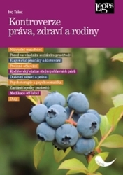 Kontroverze práva zdraví a rodiny