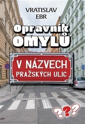 Ebr, Vratislav - Opravník omylů