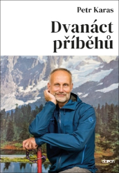 Karas, Petr - Dvanáct příběhů