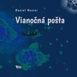 Hevier, Daniel - Vianočná pošta