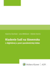 Stachová, Katarína; Blštáková, Jana; Stacho, Zdenko - Riadenie ľudí v digitálnej a post-pandemickej dobe